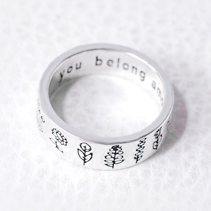"You belong among the wildflowers" Flowers Ring