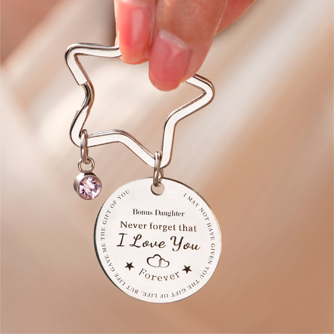 To My Bonus Daughter "Life gave me the gift of you" Star Key Ring