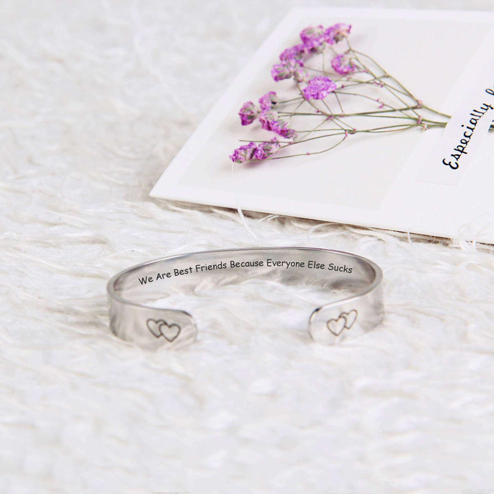 To My Best Friend “We Are Best Friends Because Everyone Else Sucks” Bracelet - SARAH'S WHISPER