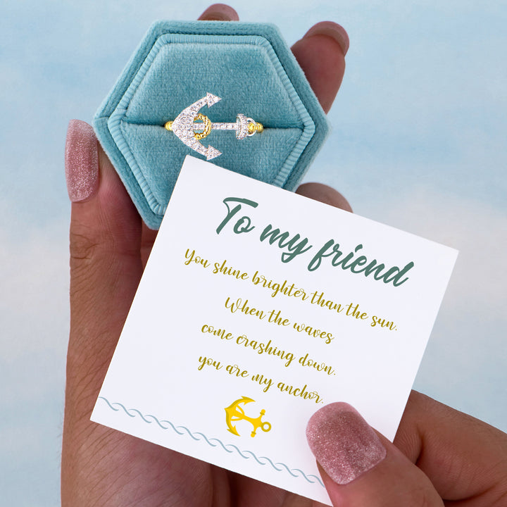 "To my friend; You shine brighter than the sun, When the waves come crashing down, you are my anchor" Adjustable Ring