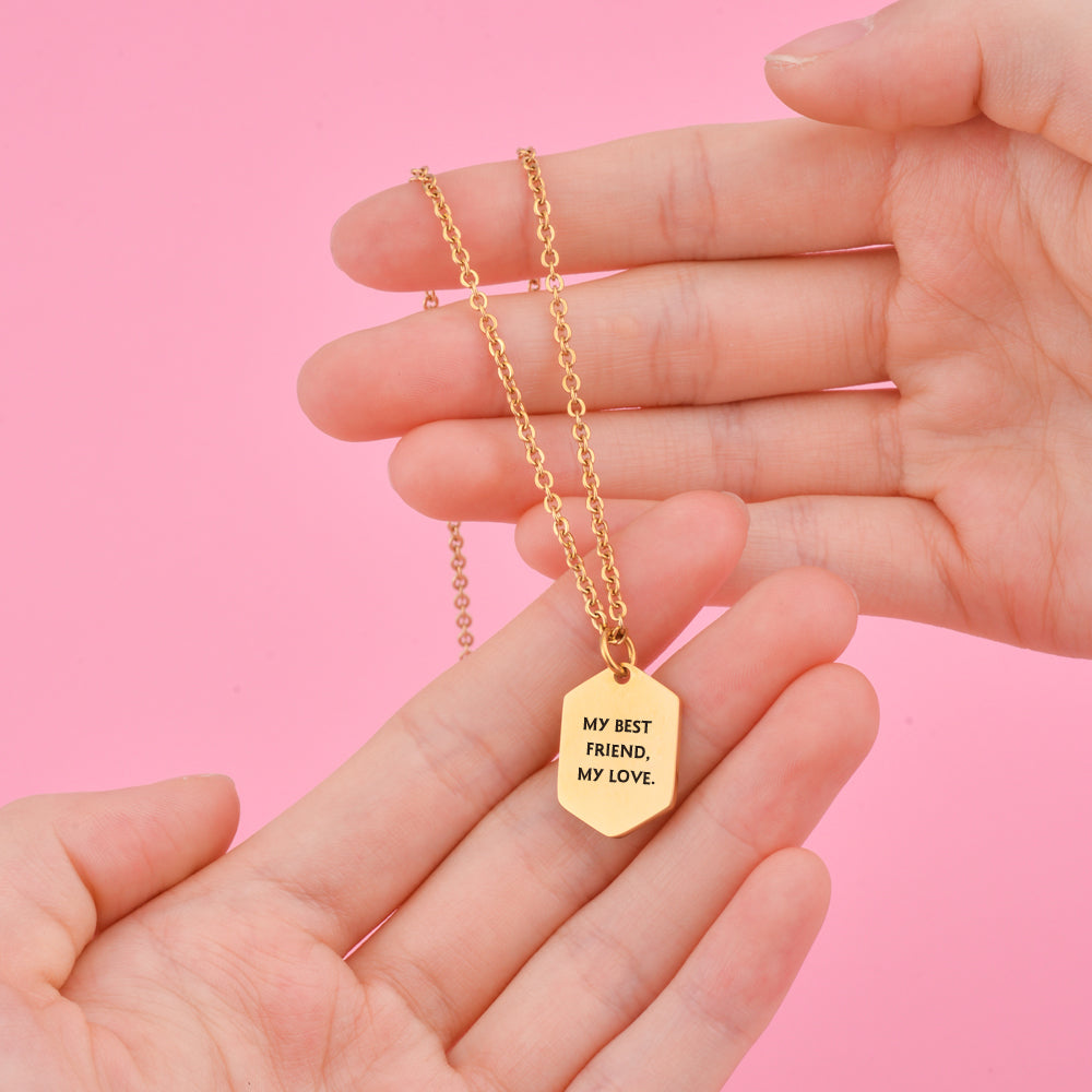 To My Best Friend "You are my best friend, my lover." Pendant Necklace