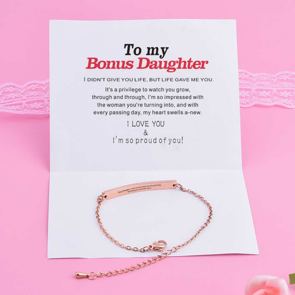 To My Bonus Daughter "Bonus Daughter I may not have given you the gift of life. But life gave me the gift of you." Bracelet [💞 Bracelet +💌 Gift Card + 🎁 Gift Box + 💐 Gift Bouquet] - SARAH'S WHISPER