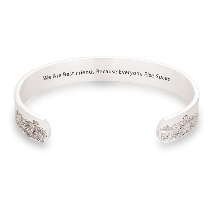 FOR MY BEST FRIEND "We Are Best Friend Because Everyone Else Sucks." BRACELET - SARAH'S WHISPER