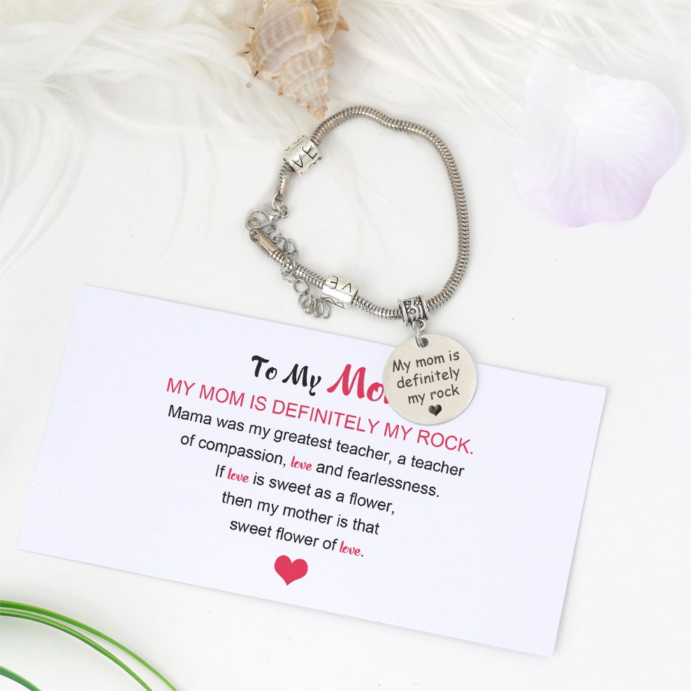 To My Mom "My mom is Definitely my rock" Bracelet - SARAH'S WHISPER