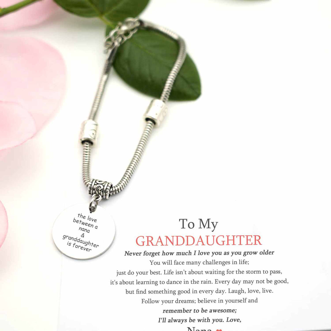 To My GRANDDAUGHTER "The love between a Nana and Granddaughter is forever" Bracelet - SARAH'S WHISPER