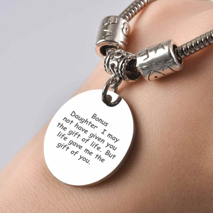 [CUSTOM NAME] To My Bonus Daughter "BONUS DAUGHTER, I MAY NOT HAVE GIVEN YOU THE GIFT OF LIFE. BUT LIFE GAVE ME THE GIFT OF YOU" Bracelet - SARAH'S WHISPER