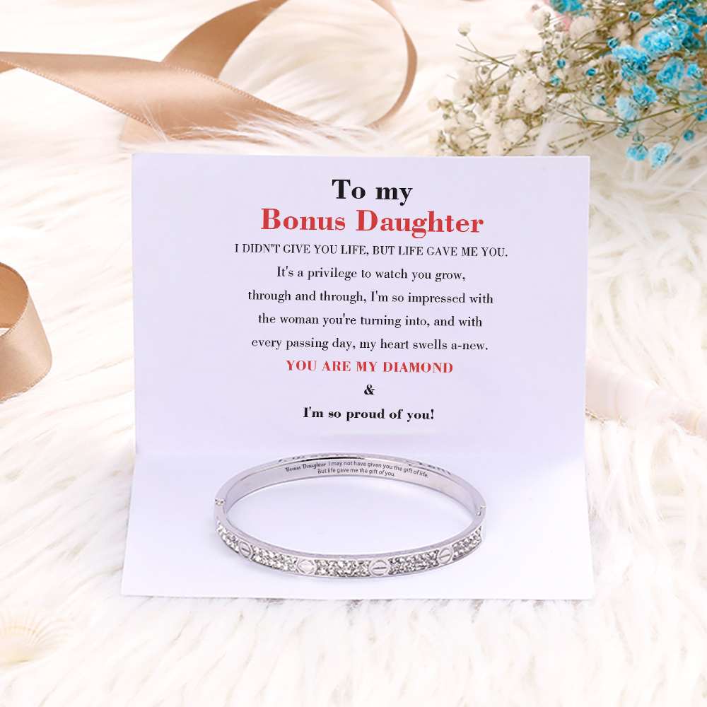 To My Bonus Daughter "Bonus Daughter I may not have given you the gift of life. But life gave me the gift of you." Diamond Bracelet [💞 Bracelet +💌 Gift Card + 🎁 Gift Box + 💐 Gift Bouquet] - SARAH'S WHISPER