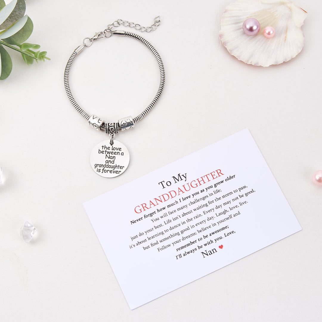 [CUSTOM NAME] TO MY GRANDDAUGHTER "the love between a Nan and granddaughter is forever" Bracelet - SARAH'S WHISPER