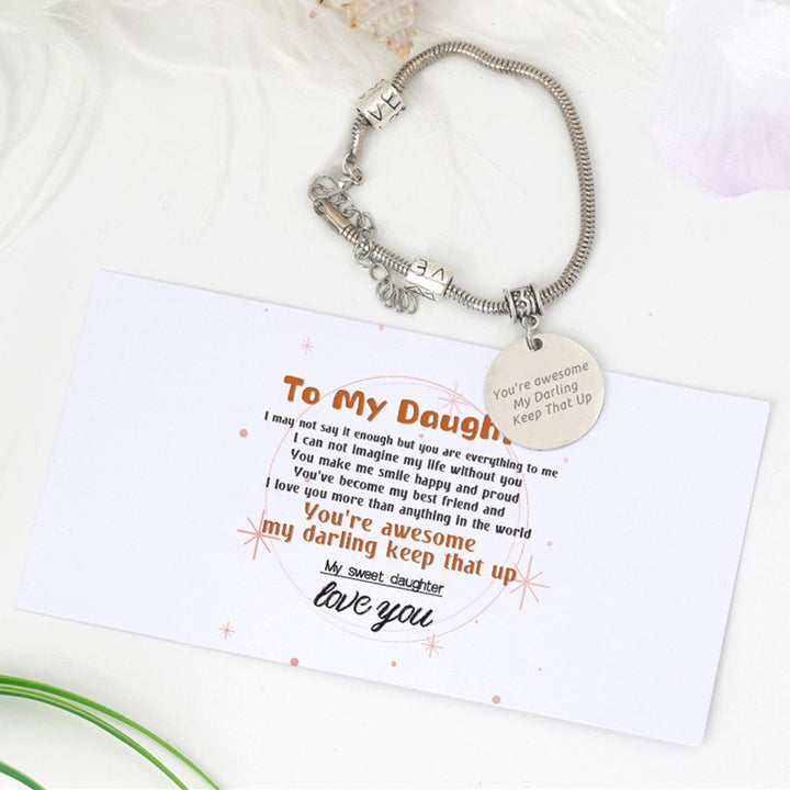 To My Daughter " You’re awesome My Darling Keep That Up" Bracelet - SARAH'S WHISPER