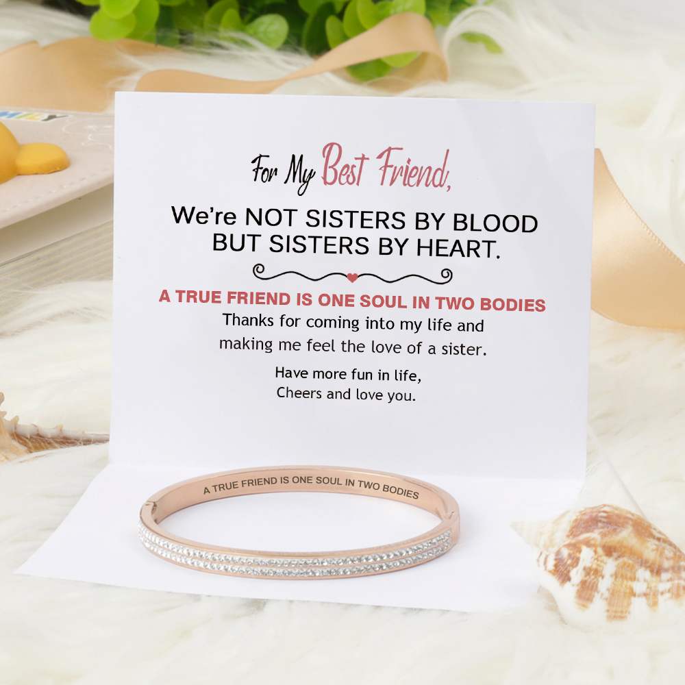 For My Best Friend "A TRUE FRIEND IS ONE SOUL IN TWO BODIES" Full Diamond Bracelet [💞Bracelet +💌 Gift Card + 🎁 Gift Box + 💐 Gift Bouquet] - SARAH'S WHISPER