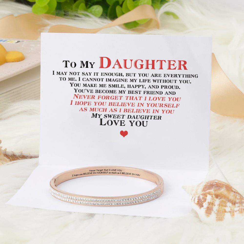 To My Daughter "Never forget that I LOVE YOU I hope you BELIEVE IN YOURSELF as much as I BELIEVE IN YOU" Bracelet - SARAH'S WHISPER