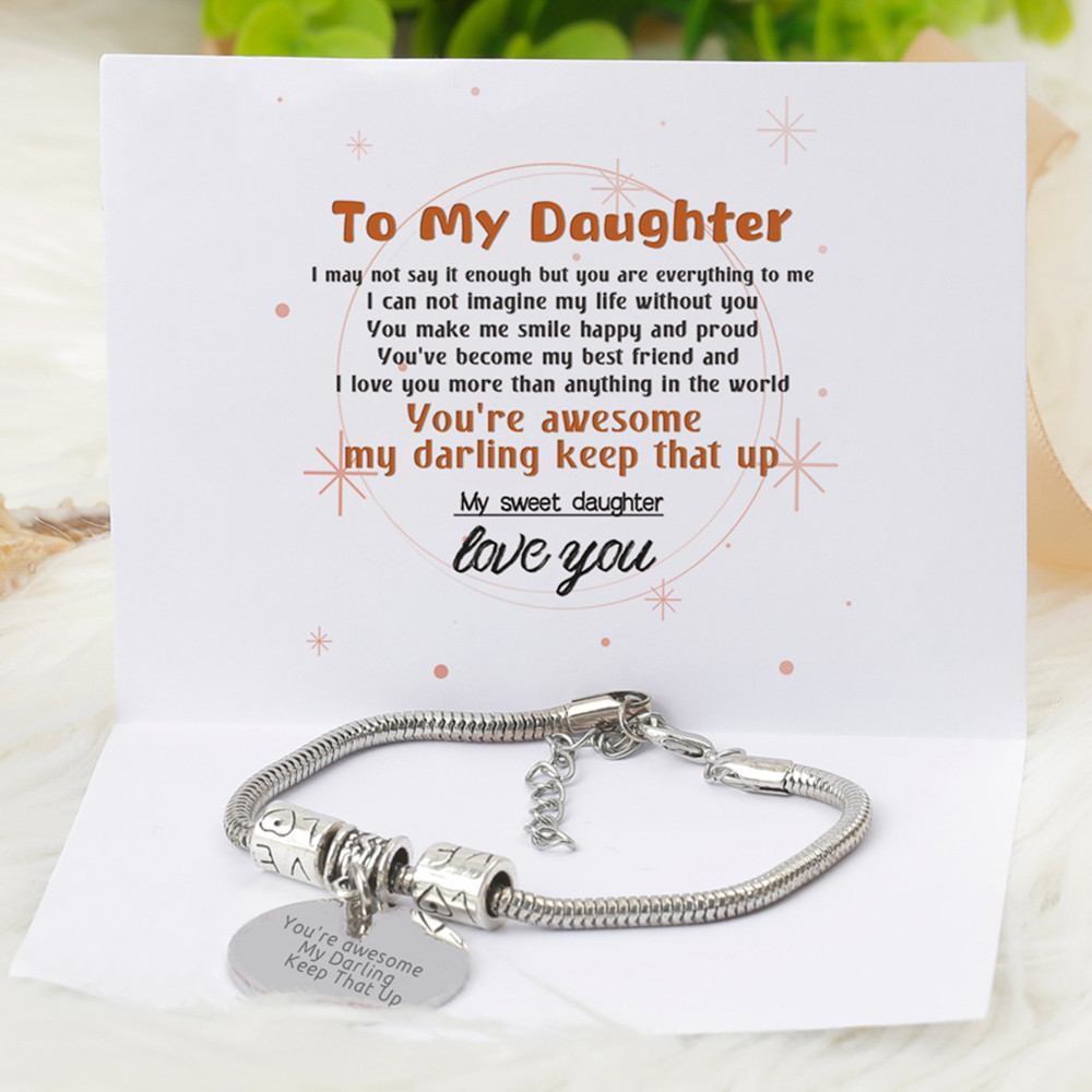 To My Daughter " You’re awesome My Darling Keep That Up" Bracelet - SARAH'S WHISPER