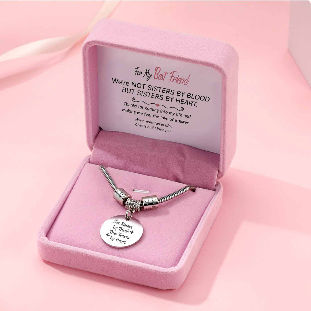 To My Best Friend "Not SISTERS BY BlOOD BUT SISTERS BY HEART" Bracelet - SARAH'S WHISPER