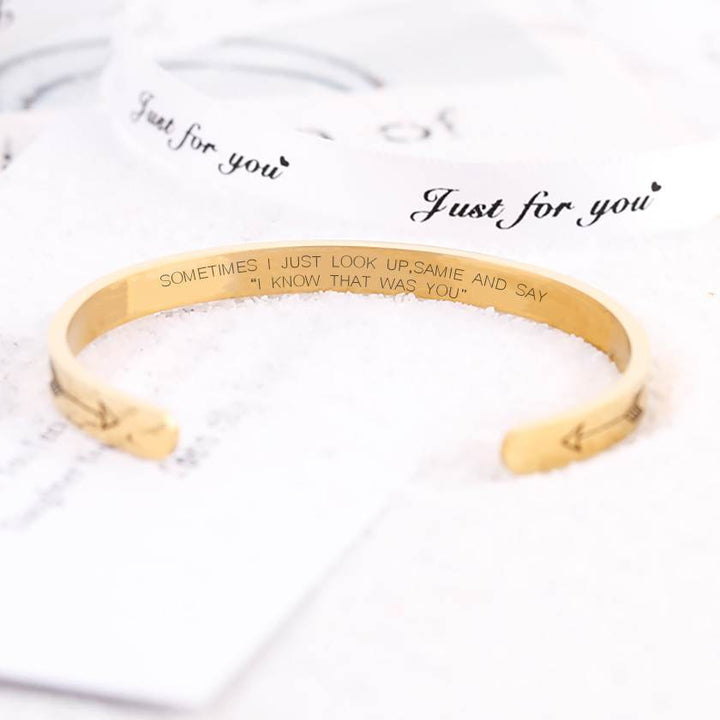 "SOMETIMES I JUST LOOK UP SMILE AND SAY "I KNOW THAT WAS YOU" Bracelet - SARAH'S WHISPER