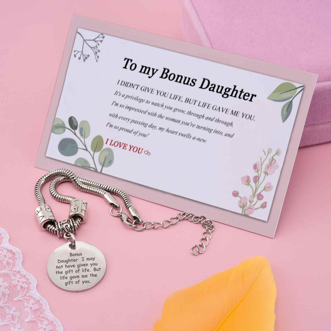 [CUSTOM NAME] To My Bonus Daughter "BONUS DAUGHTER, I MAY NOT HAVE GIVEN YOU THE GIFT OF LIFE. BUT LIFE GAVE ME THE GIFT OF YOU" Bracelet - SARAH'S WHISPER