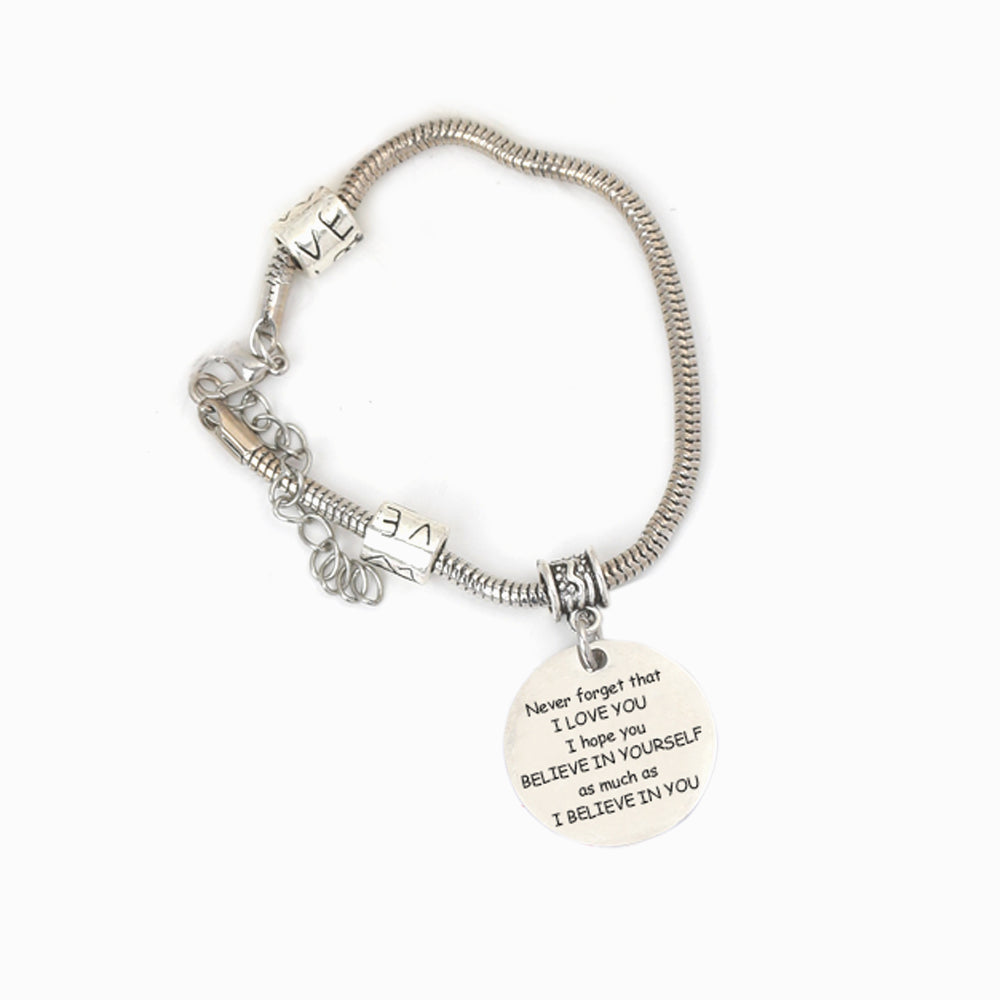 To My Daughter "Never forget that I LOVE YOU I hope you BELIEVE IN YOURSELF as much as I BELIEVE IN YOU" Bracelet