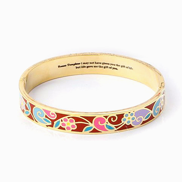 To My Bonus Daughter "BONUS DAUGHTER, I MAY NOT HAVE GIVEN YOU THE GIFT OF LIFE. BUT LIFE GAVE ME THE GIFT OF YOU" Enamel Craft Bracelet