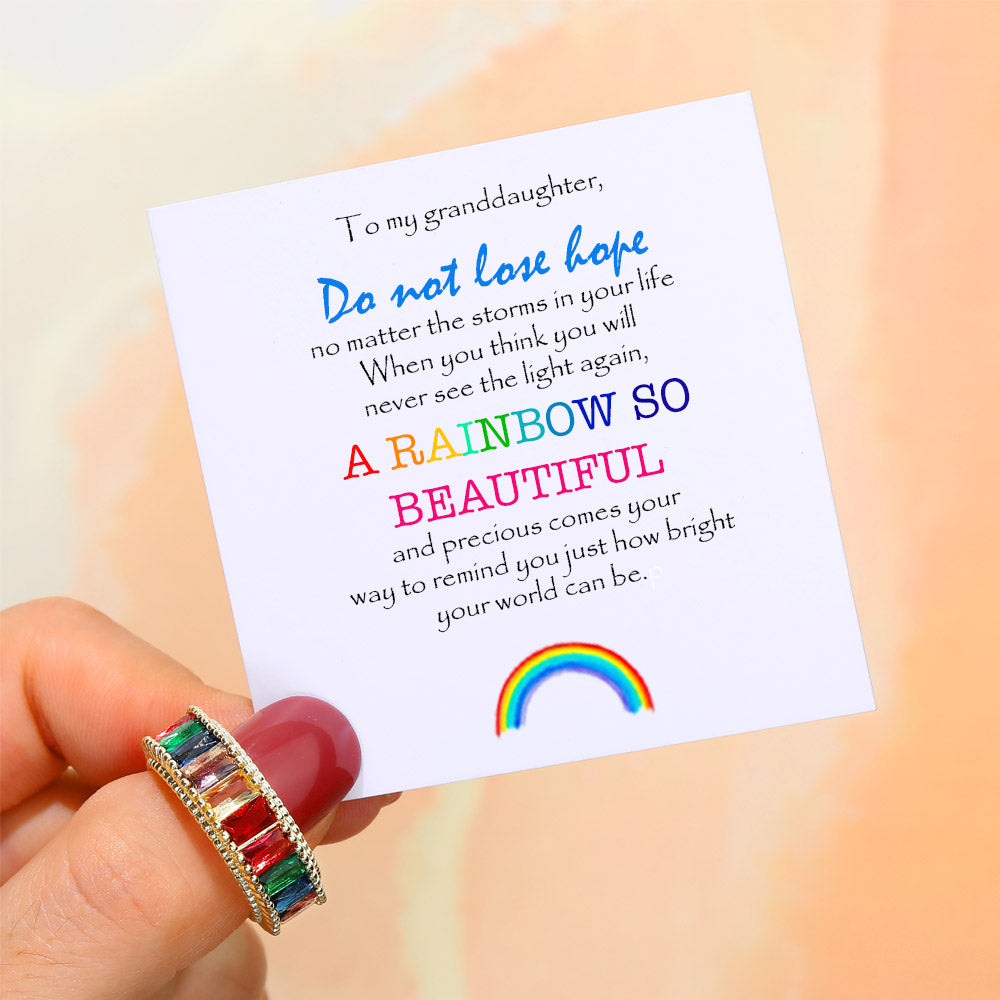 To My Granddaughter "Never lose hope" Rainbow Ring