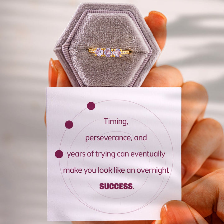 "Timing, perseverance, and years of trying can eventually make you look like an overnight success." Ring