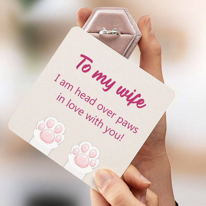 To My Wife "I am head over paws in love with you!" Adjustable Ring