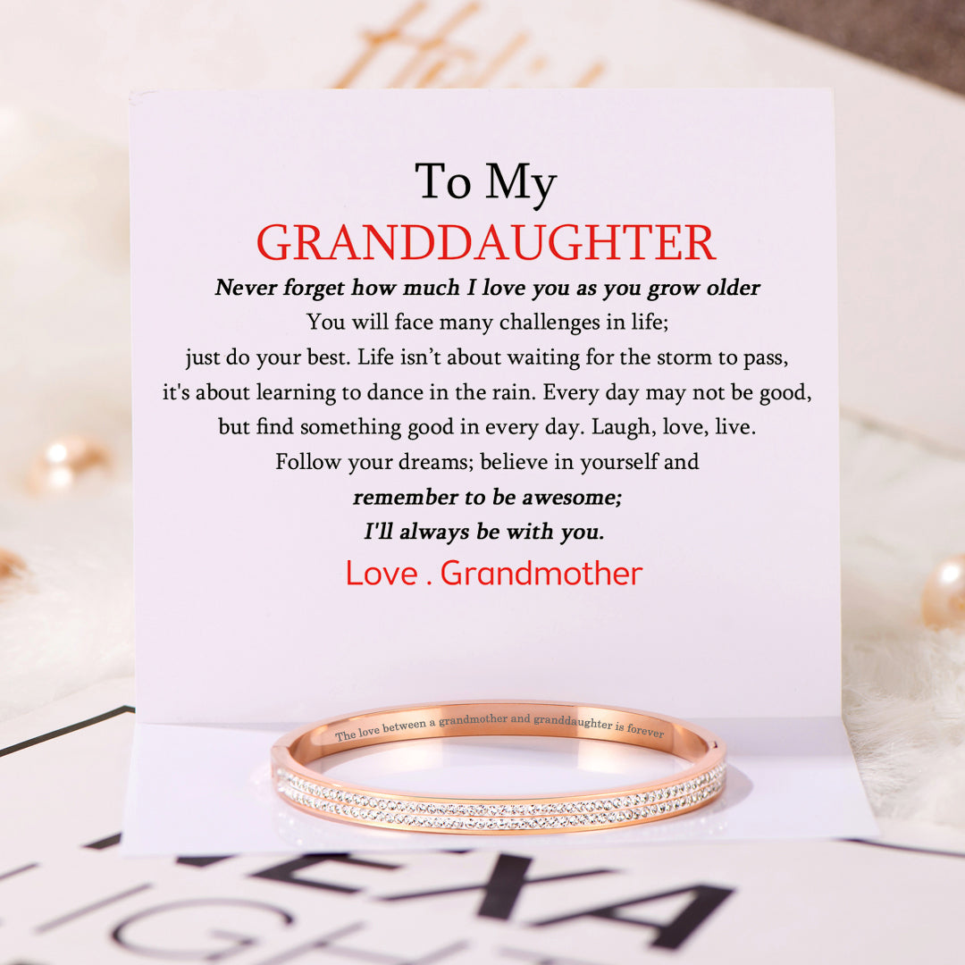 To My Granddaughter "The love between a grandmother and granddaughter is forever" Diamond Bracelet