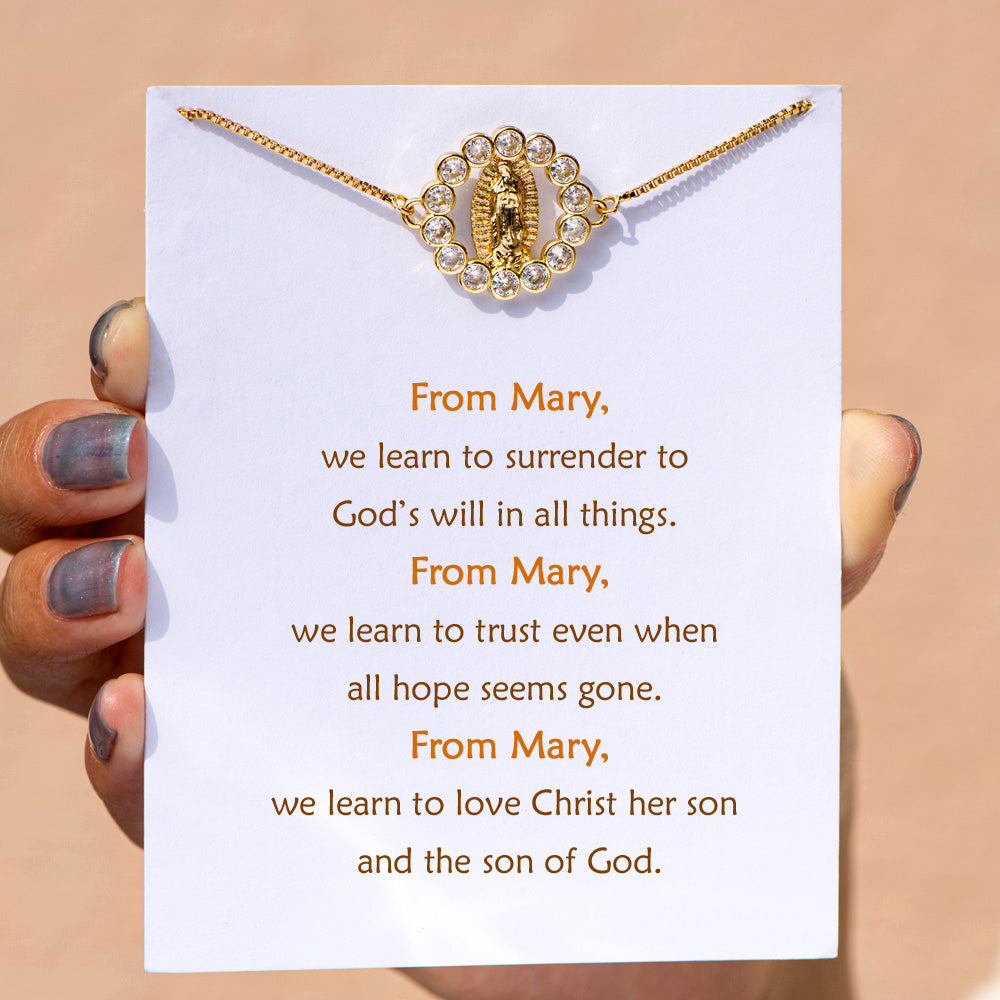 "From Mary, We learn to trust. " Virgin Mary Bracelet