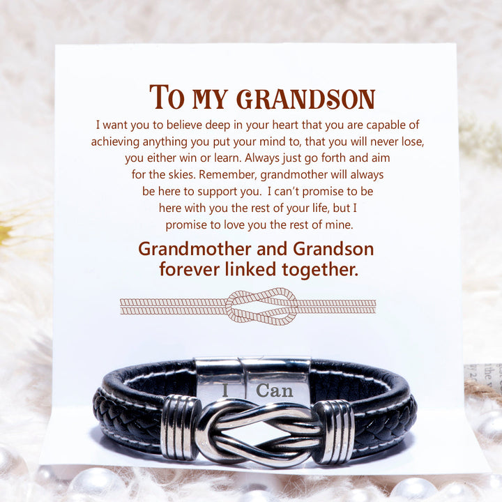 To My Grandson "Grandmother and Grandson forever linked together." Leather Braided Bracelet