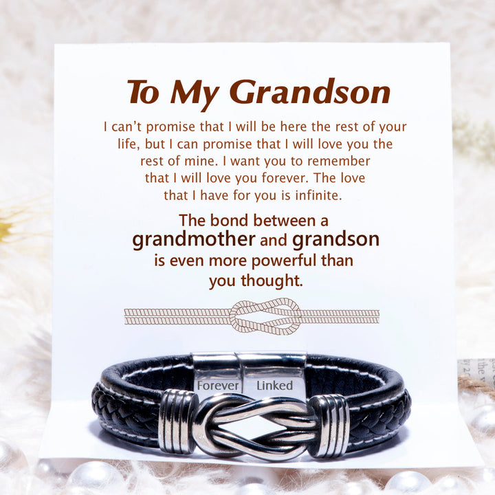 To My Grandson "The bond between a grandmother and grandson" Leather Braided Bracelet