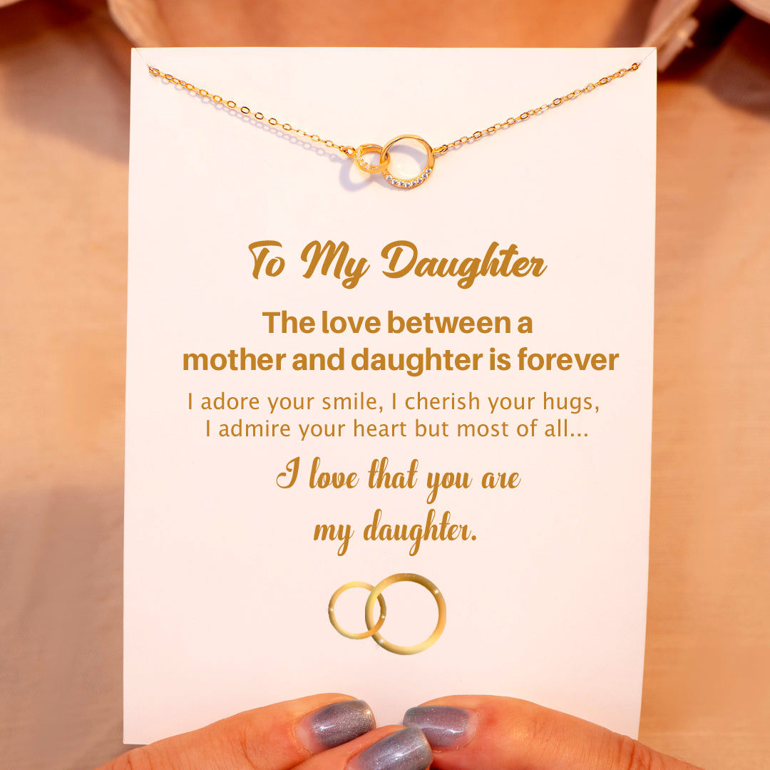 To My Daughter "I love that you are my daughter" Double Ring Necklace