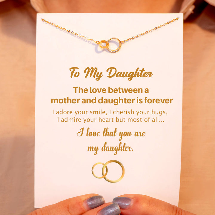 To My Daughter "I love that you are my daughter" Double Ring Necklace