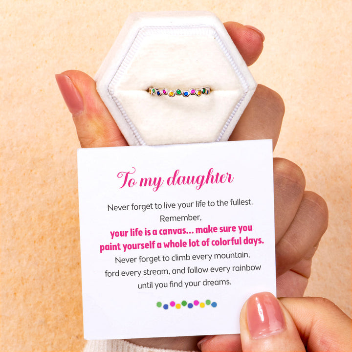 To My Daughter "Colorful Days" Ring