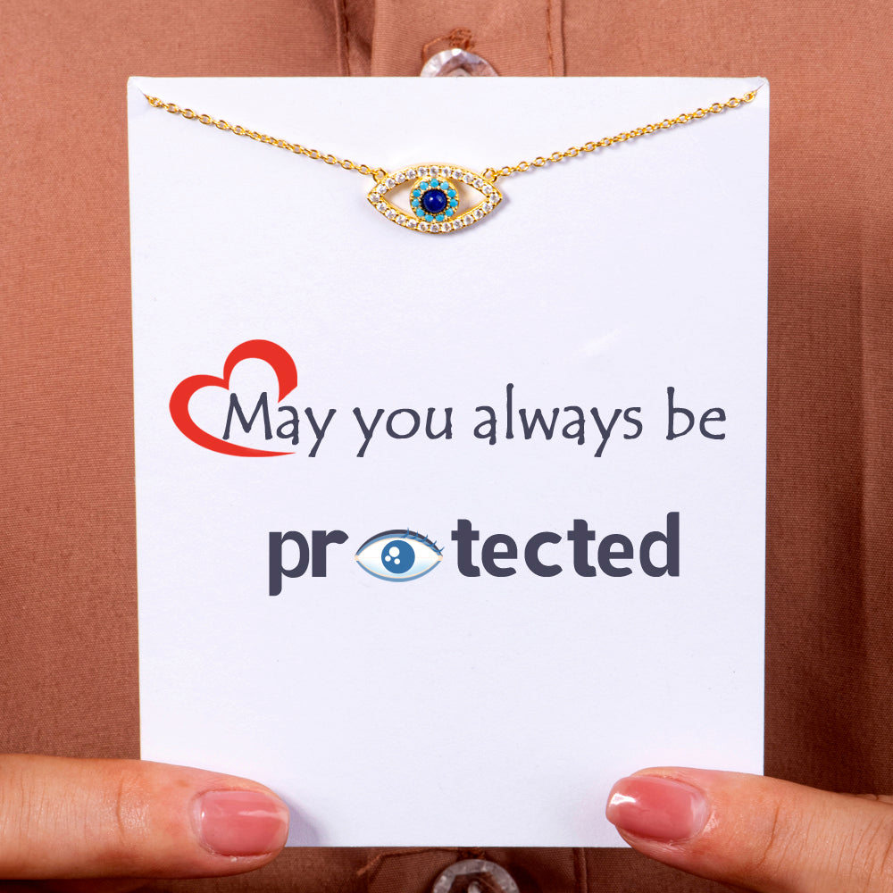 "May you always be protected" Evil Eye Necklace