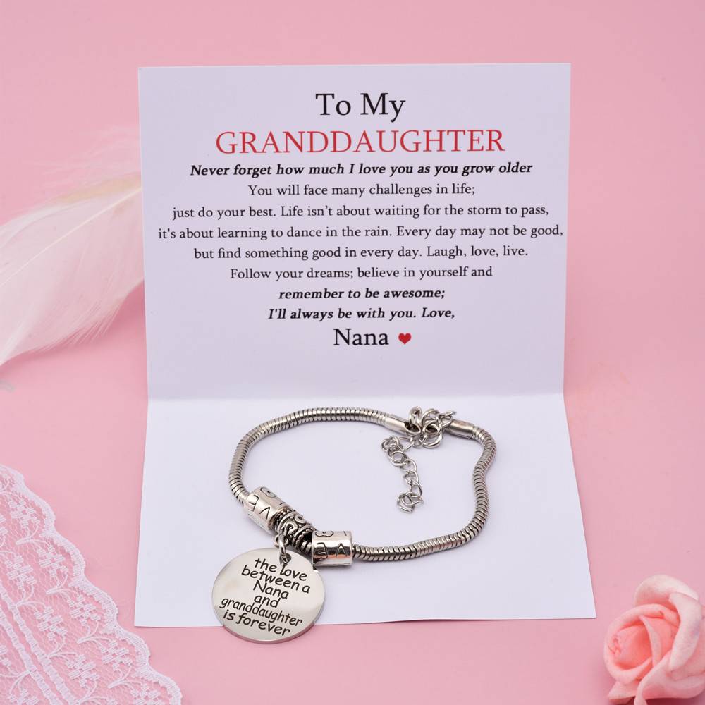 To My GRANDDAUGHTER "The love between a Nana and Granddaughter is forever" Bracelet - SARAH'S WHISPER