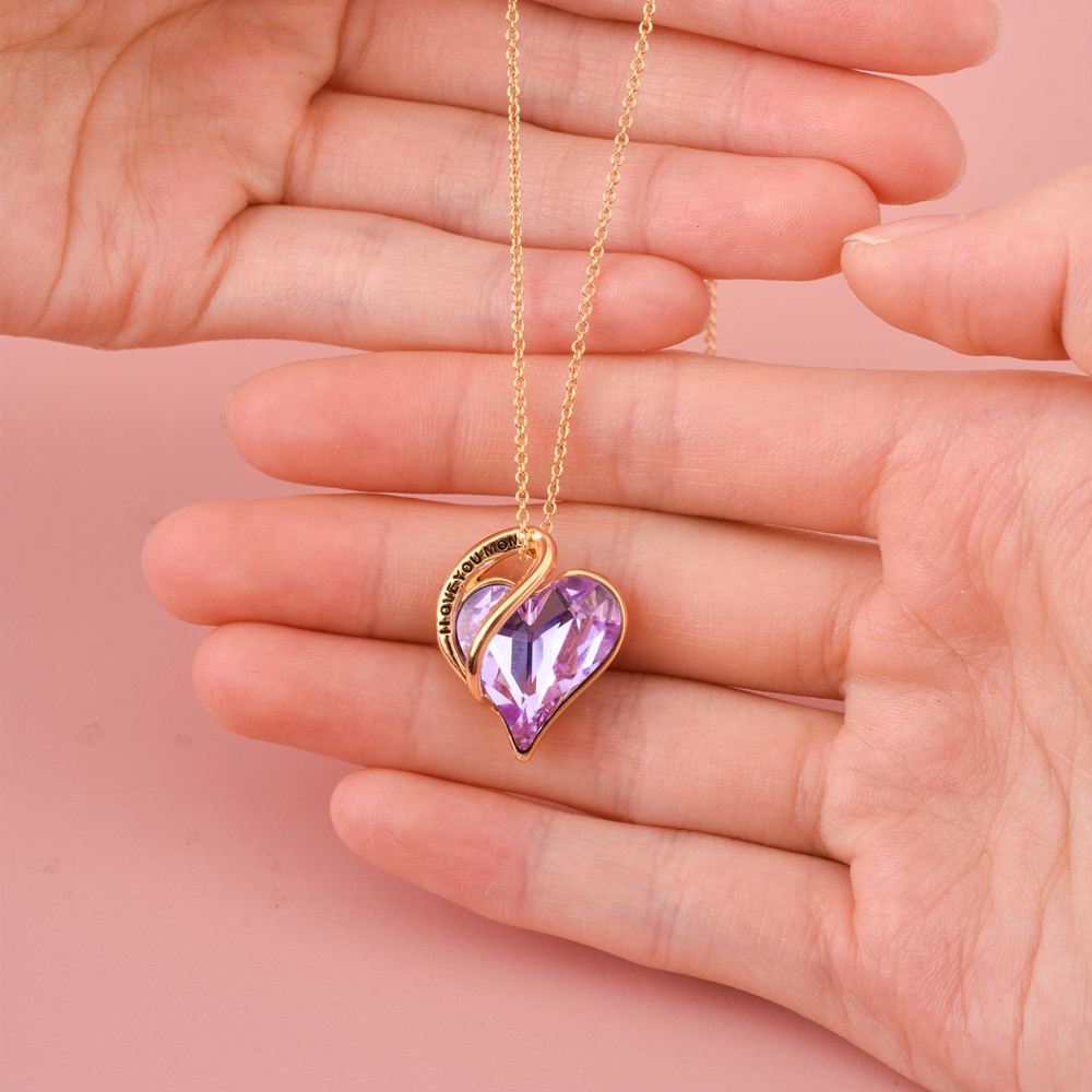 To My Mom " I Love You Mom" Purple Heart Necklace - SARAH'S WHISPER