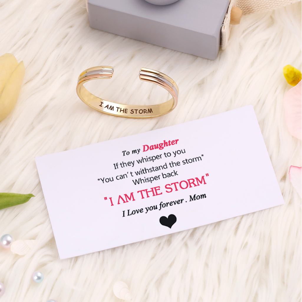 To my Daughter "I AM THE STORM" Bracelet - SARAH'S WHISPER