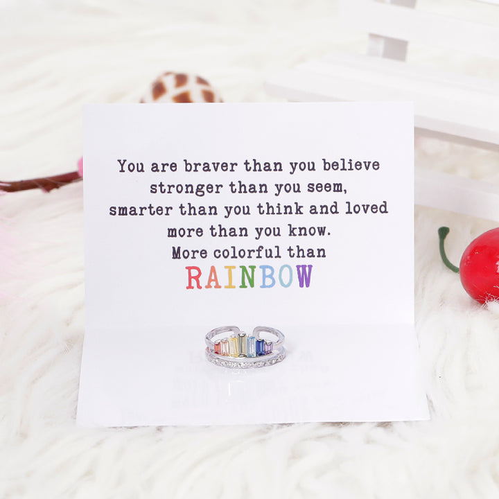 To My Sister "You are braver than you believe stronger than you seem, smarter than you think and loved more than you know." RAINBOW RING - SARAH'S WHISPER