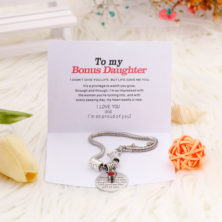 [CUSTOM NAME AND OPTION BIRTHSTONE] To my Bonus Daughter “BONUS DAUGHTER, I MAY NOT HAVE GIVEN YOU THE GIFT OF LIFE. BUT LIFE GAVE ME THE GIFT OF YOU” Bracelet - SARAH'S WHISPER