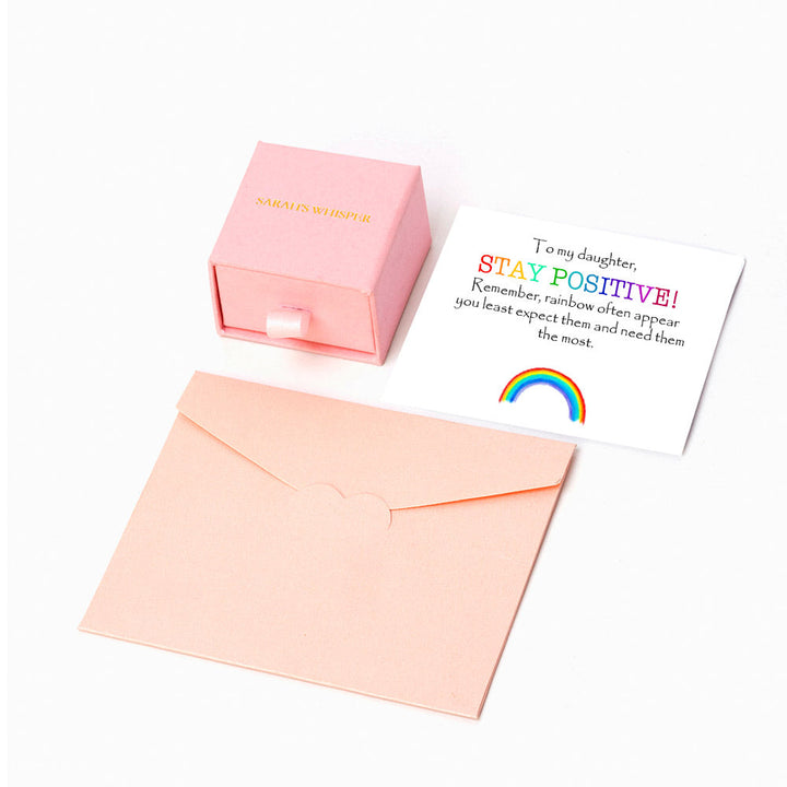 To My Daughter "Stay Positive" Rainbow Ring